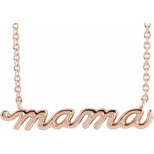 14K Rose Gold Petite Mama Script 16" Necklace 87395:113:P